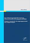 Neue Aktivierungsmöglichkeit durch das Bilanzrechtsmodernisierungsgesetz (BilMoG): Originäre immaterielle Vermögensgegenstände des Anlagevermögens