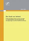 Die Stadt von Velletri: Entwicklungsgeschichte und Forschungen zu städtebaulichen Ausdehnungsphasen, Haustypologien und Konstruktionsmethoden