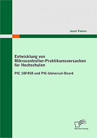 Entwicklung von Mikrocontroller-Praktikumsversuchen für Hochschulen