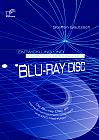 Entwicklung und Markteinführung der Blu-ray Disc: Die Blu-ray Disc als Home-Entertainment-Standard und DVD-Nachfolger