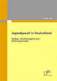 Jugendgewalt in Deutschland