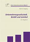 Unternehmergesellschaft, GmbH und Limited: Ein Vergleich