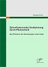 Zukunftsweisende Stadtplanung durch Photovoltaik: Das Potential der Solarenergie in der Stadt