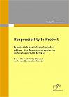 Responsibility to Protect: Frankreich als internationaler Akteur der Menschenrechte im subsaharischen Afrika?