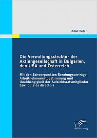 Die Verwaltungsstruktur der Aktiengesellschaft in Bulgarien, den USA und Österreich