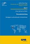 Personalentwicklung: Strategien multinationaler Unternehmen