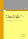 Werbesprache im Bereich der erneuerbaren Energien: Eine linguistische Analyse aktueller Werbeanzeigen