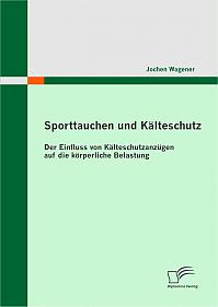 Sporttauchen und Kälteschutz: der Einfluss von Kälteschutzanzügen auf die körperliche Belastung