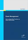 Event Management: How to Apply Best Practices to Small Scale Events