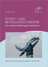 Sport- und Bewegungstherapie: Eine wirksame Methode gegen Depressionen