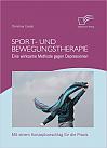 Sport- und Bewegungstherapie: Eine wirksame Methode gegen Depressionen