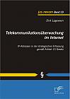 Telekommunikationsüberwachung im Internet: IP-Adressen in der strategischen Erfassung gemäß Artikel-10 Gesetz