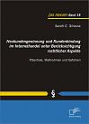 Neukundengewinnung und Kundenbindung im Internethandel unter Berücksichtigung rechtlicher Aspekte