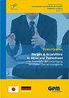 Mergers & Acquisitions in Japan und Deutschland - unter besonderer Berücksichtigung feindlicher Übernahmeangebote