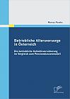 Betriebliche Altersvorsorge in Österreich: Die betriebliche Kollektivversicherung im Vergleich zum Pensionskassenmodell