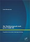 Der Rechtsanspruch nach § 24 II SGB VIII: Perspektiven einer privaten Kindertageseinrichtung