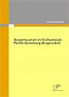 Bürgerhaushalt im Kräftedreieck Politik-Verwaltung-Bürgerschaft