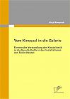 Vom Kinosaal in die Galerie: Formen der Verwandlung der Kinoästhetik in die Kunstästhetik in den Installationen von Shirin Neshat