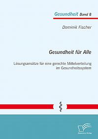 Gesundheit für Alle: Lösungsansätze für eine gerechte Mittelverteilung im Gesundheitssystem