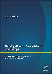 Der Gigaliner in Deutschland und Europa: Entwicklung, aktuelle Diskussion und Blick in die Zukunft