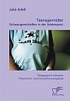 Teenagermütter: Schwangerschaften in der Adoleszenz