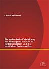 Die systemische Entwicklung von Rettungsassistenten zu Notfallsanitätern und die rechtlichen Problematiken