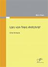 Lars von Triers Antichrist: Eine Analyse