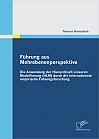 Führung aus Mehrebenenperspektive: Die Anwendung der Hierarchisch Linearen Modellierung (HLM) durch die internationale empirische Führungsforschung