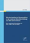 Wertorientierte Kennzahlen in der externen Berichterstattung von DAX-Unternehmen: Eine analytische Betrachtung  von EVA, CFROI, CVA und ROCE