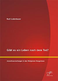 Gibt es ein Leben nach dem Tod? Jenseitsvorstellungen in den Religionen Neuguineas