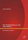 Der VN Sicherheitsrat und seine Reform  Zum Scheitern verurteilt?