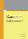 Die Neuorganisation im Bereich des SGB II: Auswirkungen auf die Zusammenarbeit von Bund, Ländern und Kommunen