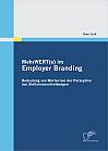 MehrWERT(e) im Employer Branding: Bedeutung von Werten bei der Perzeption von Stellenausschreibungen