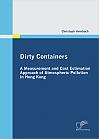 Dirty Containers: A Measurement and Cost Estimation Approach of Atmospheric Pollution in Hong Kong