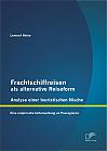 Frachtschiffreisen als alternative Reiseform: Analyse einer touristischen Nische