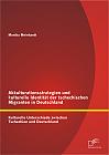 Akkulturationsstrategien und kulturelle Identität der tschechischen Migranten in Deutschland: Kulturelle Unterschiede zwischen Tschechien und Deutschland