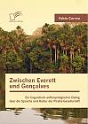 Zwischen Everett und Gonçalves: Ein linguistisch-anthropologischer Dialog über die Sprache und Kultur der Pirahã-Gesellschaft