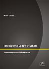 Intelligente Landwirtschaft: Sommerrapsanbau in Kasachstan