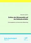 Einfluss des Klimawandels auf das Gebäudeverhalten: Eine energetische und ökonomische Betrachtung