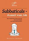 Sabbaticals  Auszeit vom Job: Eine empirische Untersuchung über den Nutzen aus Unternehmenssicht