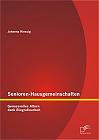 Senioren-Hausgemeinschaften: Genussvolles Altern dank Biografiearbeit