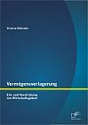 Vermögensverlagerung: Ent- und Verstrickung von Wirtschaftsgütern