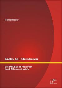 Krebs bei Kleintieren: Behandlung und Prävention durch Pflanzenwirkstoffe