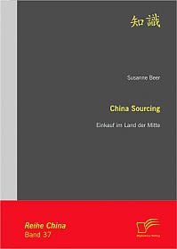 China Sourcing: Einkauf im Land der Mitte