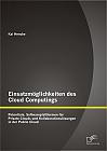 Einsatzmöglichkeiten des Cloud Computings: Potentiale, Softwareplattformen für Private Clouds und Kollaborationslösungen in der Public Cloud