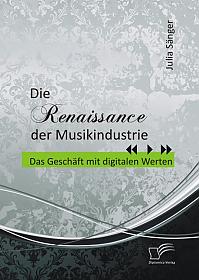 Die Renaissance der Musikindustrie: Das Geschäft mit digitalen Werten