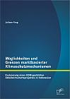 Möglichkeiten und Grenzen marktbasierter Klimaschutzmechanismen: Evaluierung eines CDM-gestützten Abfallwirtschaftsprojektes in Indonesien