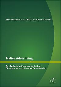 Native Advertising: Das Trojanische Pferd der Marketing Strategen um das ultimative Gewinnmodell