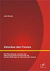 Zwischen den Fronten: Die Rolle Estlands zwischen dem Hitler-Stalin-Pakt und dem Ende des Zweiten Weltkriegs im internationalen Kontext