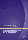 Sprachkontaktforschung - Lehnwörter in französischen Printmedien: Eine computerunterstützte Korpusanalyse von Anglizismen in französischen Sport- und Technikzeitschriften